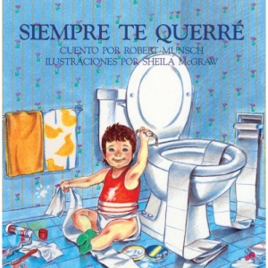 Siempre Te Querre (Love You Forever)