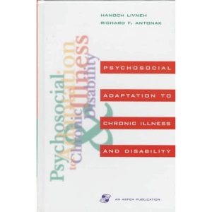 Psychosocial Adaptation to Chronic Illness and Disability