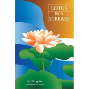 Lotus in the Stream: Basic Buddhism for Beginners