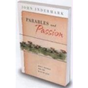 Parables and Passion: Jesus' Stories for the Days of Lent