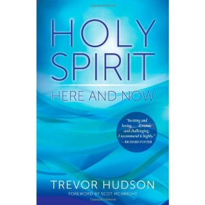 Holy Spirit Here and Now