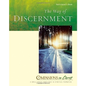 The Way of Discernment: Participant's Book (Companions in Christ)