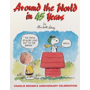 Around the World in 45 Years: A Peanuts Collection