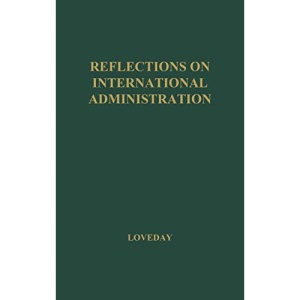 Reflections on International Administration