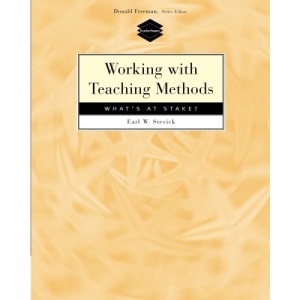 Working with Teaching Methods: What's at Stake? (Teacher source)