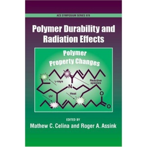 Polymer Durability and Radiation Effects (ACS Symposium Series)