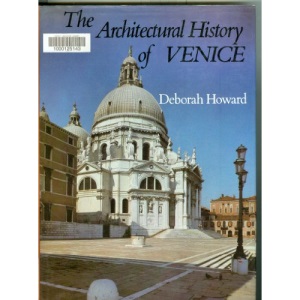 The Architectural History of Venice