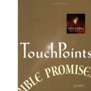 Touch Points Bible Promises: God's Answers for Your Daily Needs