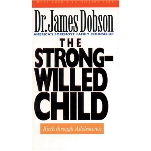 The Strong-Willed Child