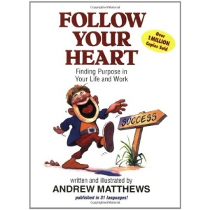 Follow Your Heart