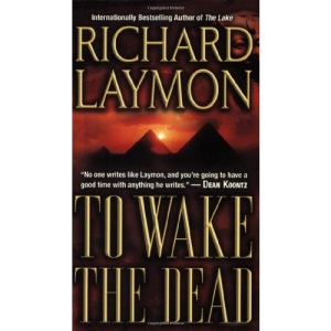 To Wake the Dead