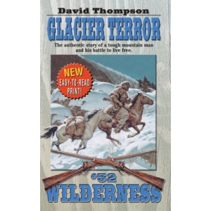 Glacier Terror (Wilderness) (Wilderness)