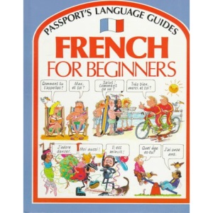 French for Beginners (Passport's Language Guides)