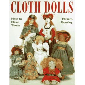 Cloth Dolls (Needlework and Quilting)