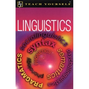 Teach Yourself Linguistics (Teach Yourself (McGraw-Hill))
