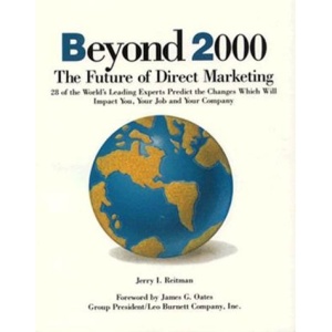 Beyond 2000: Future of Direct Marketing