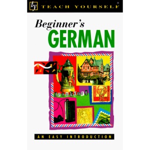 Teach Yourself Beginner's German (Teach Yourself Books)