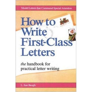 How To Write First-Class Letters (Careers series)
