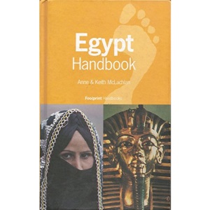 Egypt Handbook: with Excursions into Israel, Jordan, Libya and Sudan (Serial)