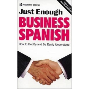 Just Enough Business Spanish