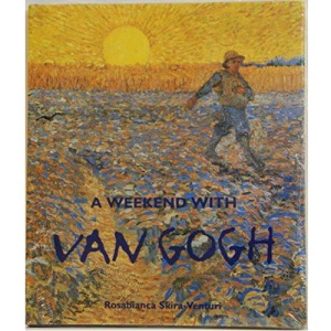 A Weekend with Van Gogh