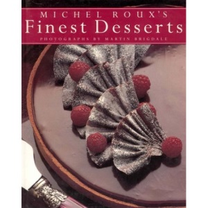 Michel Roux's Finest Desserts