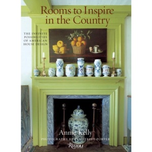 Rooms to Inspire: Country: The Infinite Possibilities of American House Design
