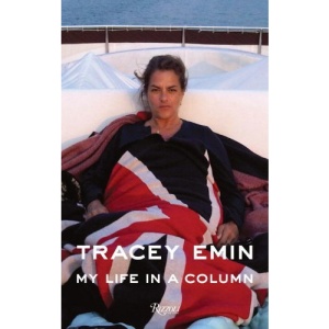 Tracey Emin My Life in a Column