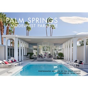 Palm Springs: A Modernist Paradise