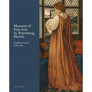 Museum of Fine Arts, St. Petersburg, Florida: Handbook of the Collection