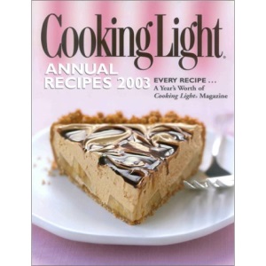 Cooking Light Annual Recipes 2003 (Cooking Light Cookbook)