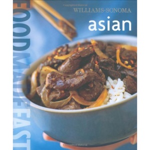 Asian (Williams-Sonoma Food Made Fast)