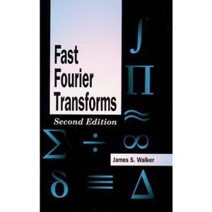 Fast Fourier Transforms: 24 (Studies in Advanced Mathematics)
