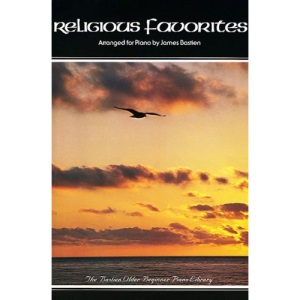 Religious Favorites (The Bastien Older Beginner Piano Library)
