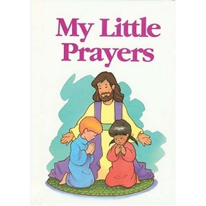 My Little Prayers (My Little Bible)