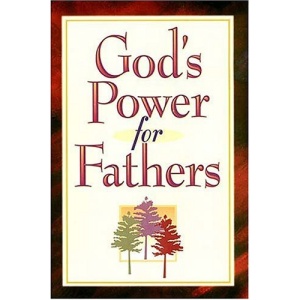 God's Power for Fathers