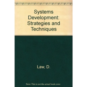 Systems Development: Strategies and Techniques