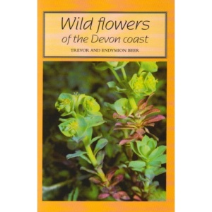 Wild Flowers of the Devon Coast (Tor Mark Paperbacks)