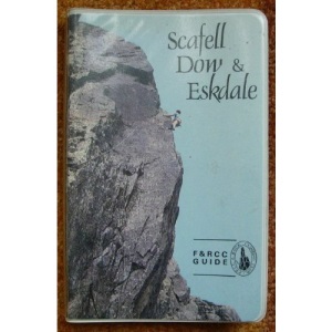 Scafell, Dow and Eskdale (Climbing Guides to the English Lake District)