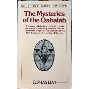 Mysteries of the Qaballah (Studies in Hermetic Tradition, Vol 2)