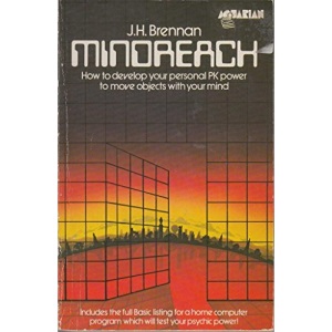 Mindreach: How to Develop Personal Psychokinetic Power