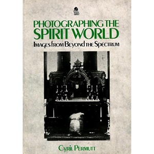 Photographing the Spirit World