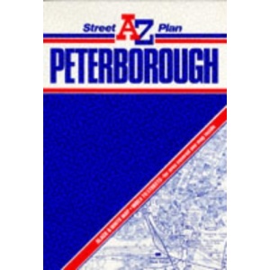 A. to Z. Street Plan of Peterborough: 1m-3.5 (A-Z Street Plans)