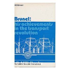Brunel: His Achievements in the Transport Revolution (The great innovators)