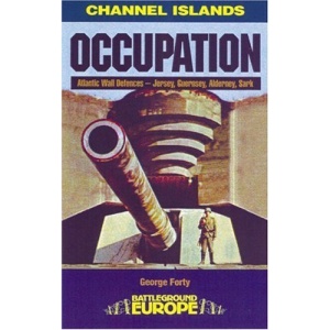 German Occupation of the Channel Islands (Battleground Europe)