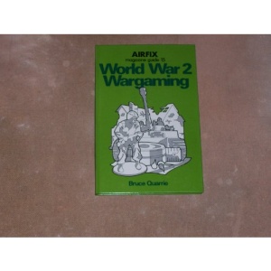World War 2 Wargaming (Airfix Magazine Guide No. 15): World War 2 Wargaming No. 15