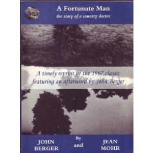 A Fortunate Man: The Story of a Country Doctor