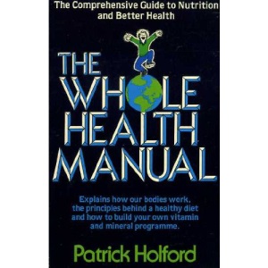 The Whole  Health Manual