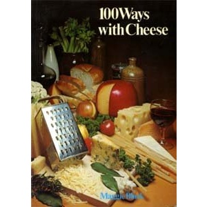 Hundred Ways with Cheese (Letts guides)