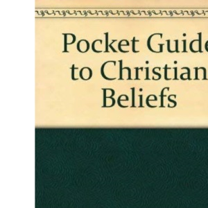 Pocket Guide to Christian Beliefs